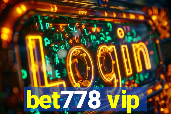 bet778 vip